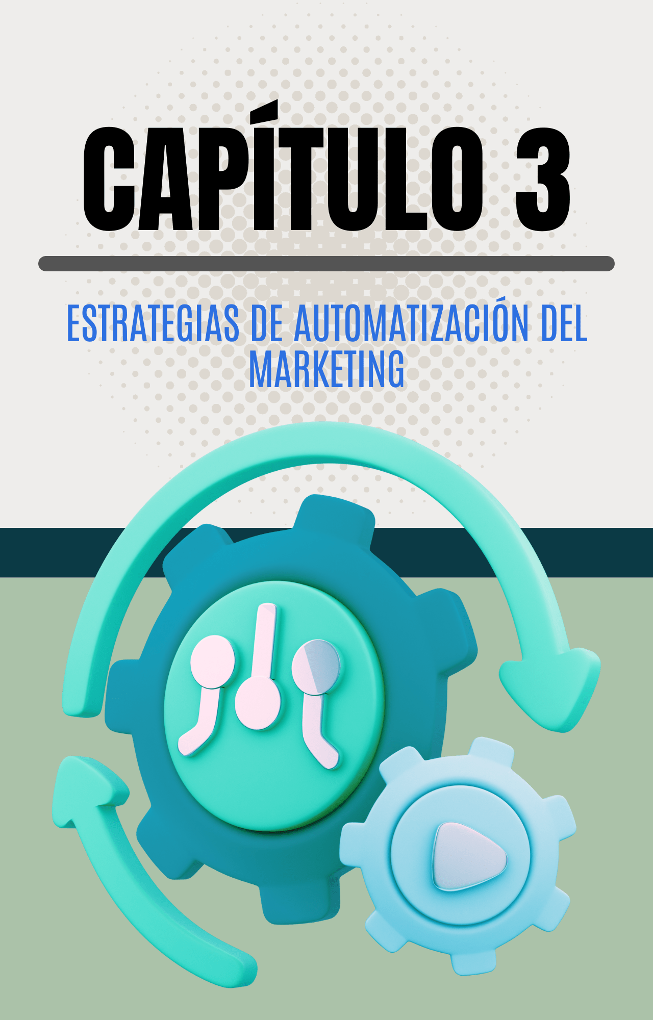 GUÍA PARA PODER AUTOMATIZAR TU MARKETING