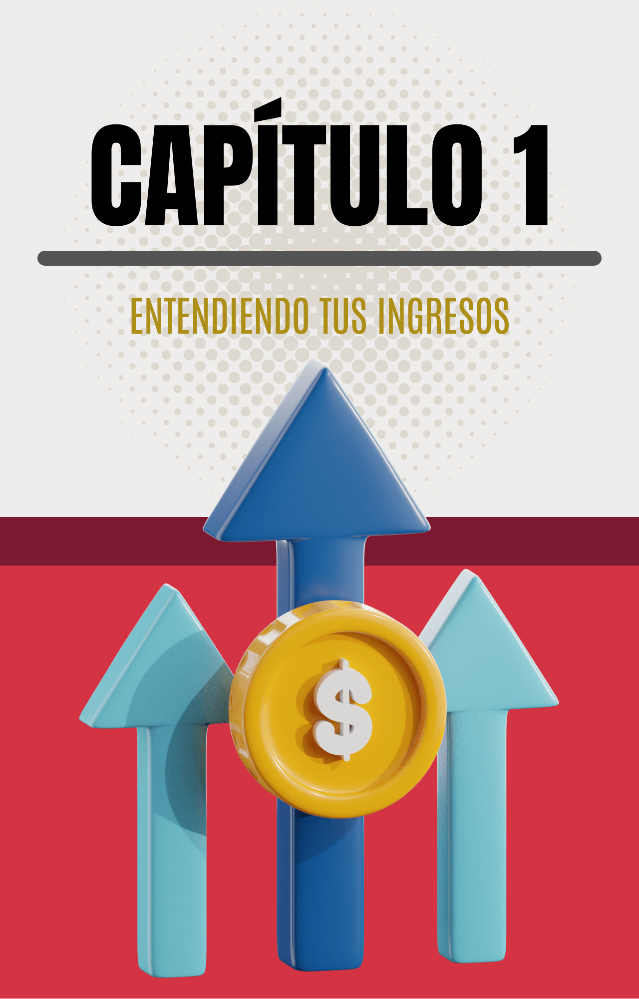 GUÍA PARA ORGANIZAR TU DINERO AHORRANDO, GASTANDO E INVIRTIENDO