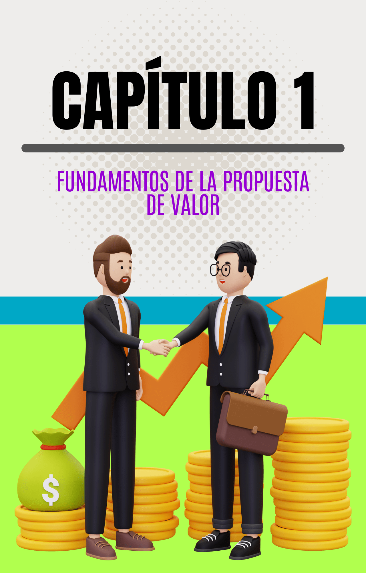 GUÍA PARA CREAR PROPUESTAS DE VALOR ÚNICAS Y ATRACTIVAS